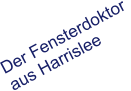 Der Fensterdoktor  aus Harrislee